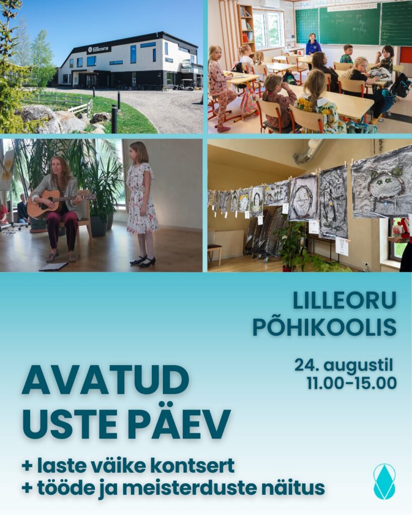 Avatud Uste Päev Lilleoru Põhikoolis 24.08.2025